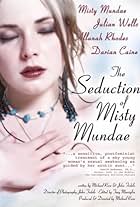 The Seduction of Misty Mundae