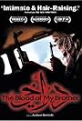 The Blood of My Brother: A Story of Death in Iraq (2005)