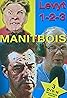 Manitbois (TV Series 1992) Poster