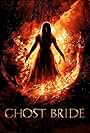 Ghost Bride (2013)