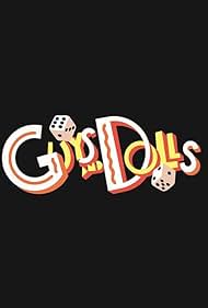 Guys and Dolls