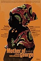 Mother of George (2013)