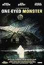 One-Eyed Monster (2008)