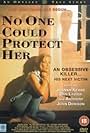 No One Could Protect Her (1996)