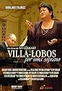 Villa-Lobos por uma Soprano (2011)