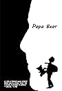 Papa Bear (2012)