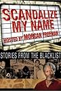 Scandalize My Name: Stories from the Blacklist (1998)