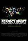 Perfect Sport (2008)