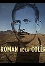 Le roman de la colère (2019)