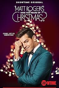 Matt Rogers in Have You Heard of Christmas? (2022)