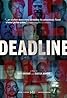 Deadline (2004) Poster