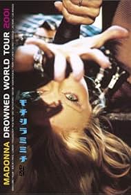 Madonna: Drowned World Tour 2001 (2001)