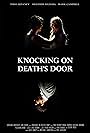 Knocking on Death's Door (2014)