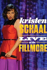 Primary photo for Kristen Schaal: Live at the Fillmore