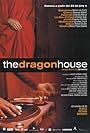 The Dragon House (2005)