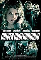 Driven Underground