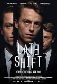 LATE SHIFT directed by Tobias Weber starring Joe Sowerbutts.