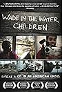 Wade in the Water (2007)