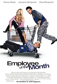 Jessica Simpson, Dane Cook, and Dax Shepard in Employee of the Month (2006)