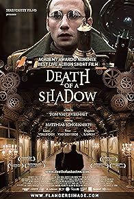 Primary photo for Death of a Shadow