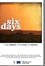 Six Days (2013)