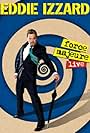 Eddie Izzard: Force Majeure Live (2013)