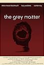 The Grey Matter (2014)