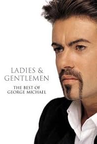 Primary photo for Ladies & Gentlemen: The Best of George Michael