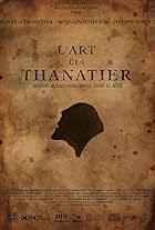 L'art des Thanatier (2012)