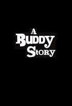 A Buddy Story (2010)