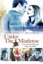 Under the Mistletoe