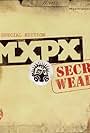 MXPX: How to Build a Secret Weapon (2007)