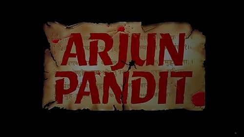 Arjun Pandit Trailer