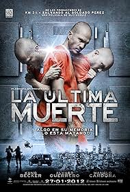 La última muerte (2011)