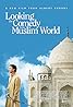 Looking for Comedy in the Muslim World (2005) Poster