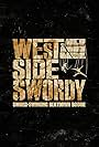 West Side Swordy (2015)