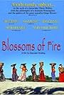 Blossoms of Fire (2000)