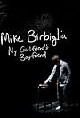 Mike Birbiglia: My Girlfriend's Boyfriend (2013)