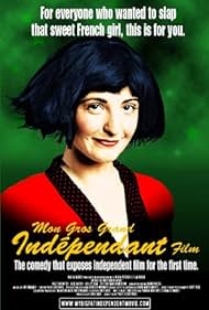 A poster spoof of "Amelie" from "My Big Fat Independent Movie."