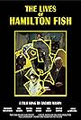 The Lives of Hamilton Fish (2013)