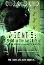 Agent 5: A Night in the Last Life of (2008)