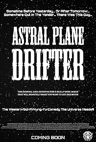 Primary photo for Astral Plane Drifter