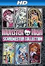 Monster High: Scaremester Collection (2014)