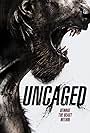 Uncaged (2016)