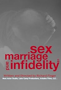 Primary photo for Sex, Marriage and Infidelity