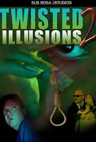 Twisted Illusions 2 (2004)