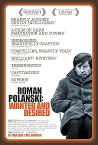 Primary photo for Roman Polanski: Wanted and Desired