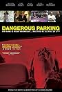 Dangerous Parking (2007)