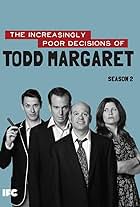 The Increasingly Poor Decisions of Todd Margaret