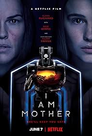 Hilary Swank and Clara Rugaard in I Am Mother (2019)